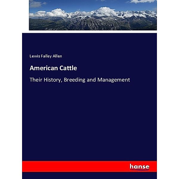 American Cattle, Lewis Falley Allen