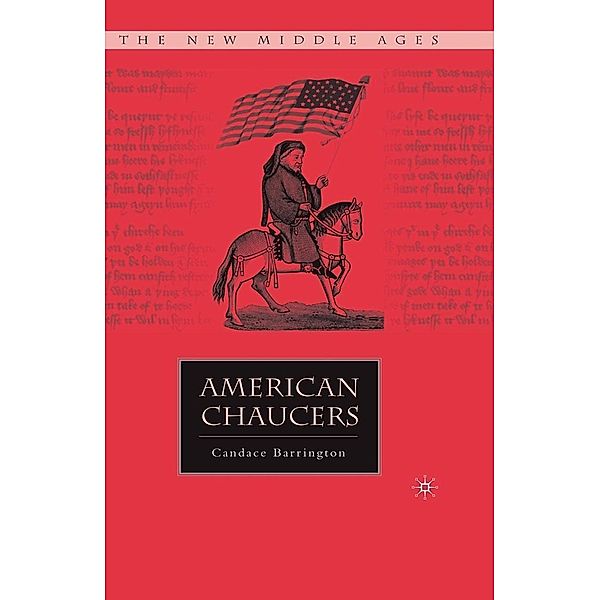 American Chaucers / The New Middle Ages, C. Barrington