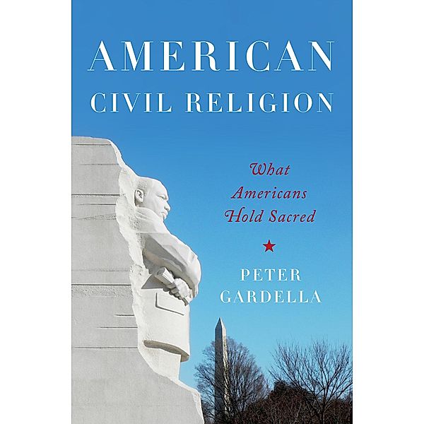 American Civil Religion, Peter Gardella