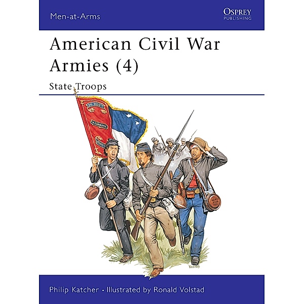 American Civil War Armies (4), Philip Katcher