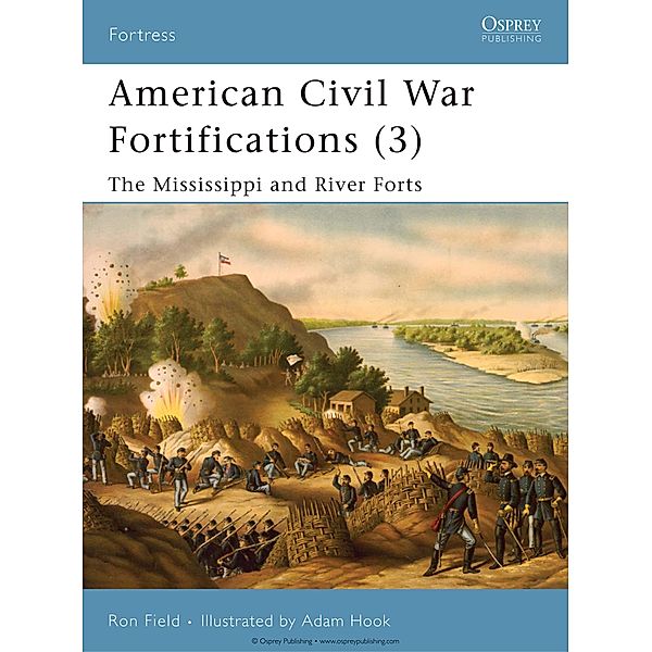 American Civil War Fortifications (3), Ron Field