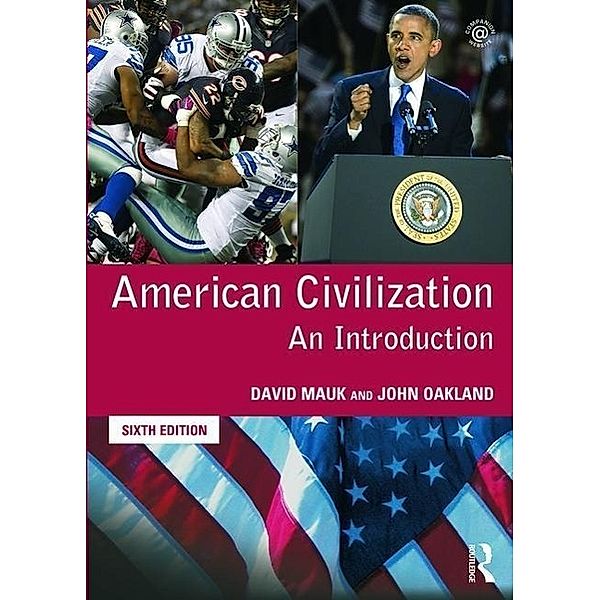 American Civilization, David C. Mauk, John Oakland