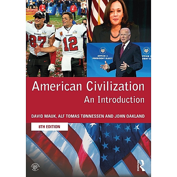 American Civilization, David Mauk, Alf Tomas Tønnessen, John Oakland