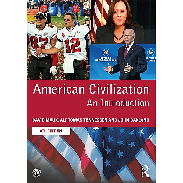 American Civilization, David Mauk, Alf Tomas Tønnessen, John Oakland