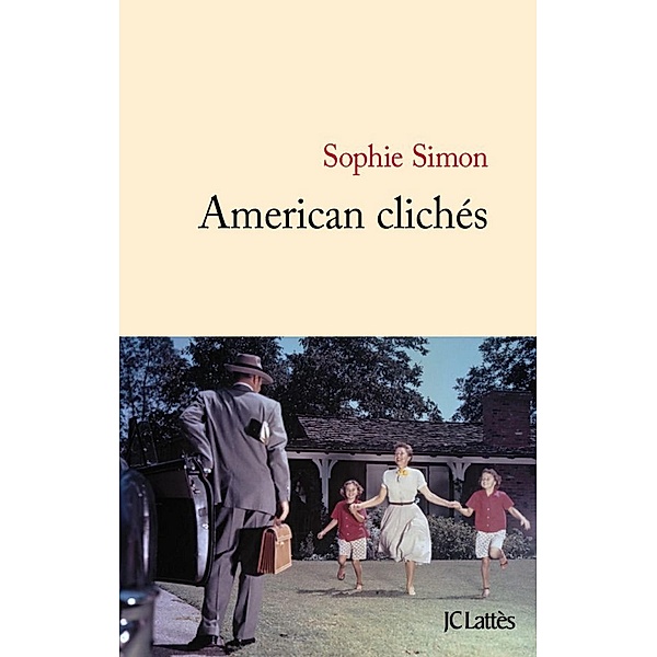 American clichés / Littérature française, Sophie Simon