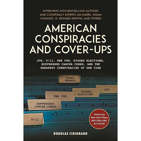American Conspiracies and Cover-ups, Douglas Cirignano