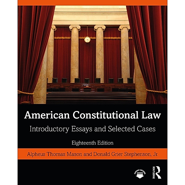 American Constitutional Law, Donald Grier Stephenson Jr., Alpheus Thomas Mason