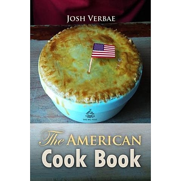 American Cook Book, Josh Verbae