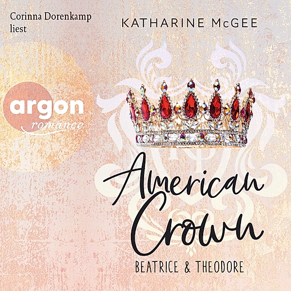 American Crown - 1 - Beatrice & Theodore, Katharine McGee
