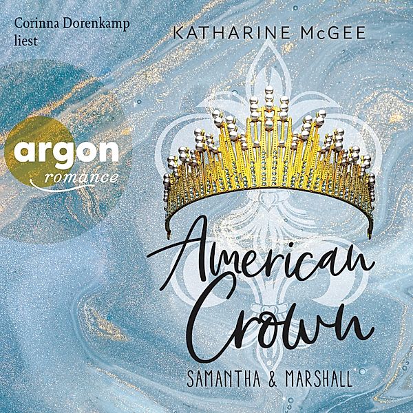 American Crown - 2 - Samantha & Marshall, Katharine McGee