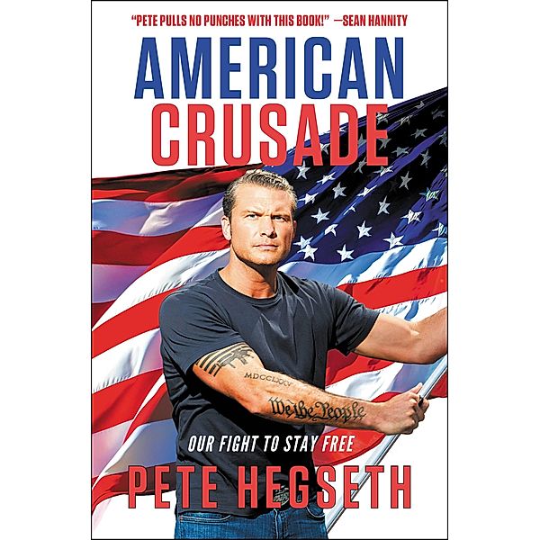 American Crusade, Pete Hegseth