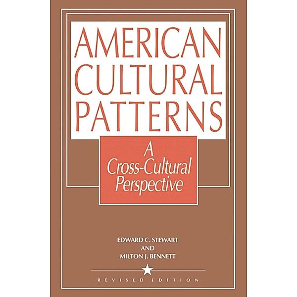 American Cultural Patterns, Edward C. Stewart, Milton J. Bennett
