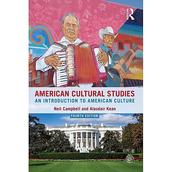 American Cultural Studies, Neil Campbell, Alasdair Kean