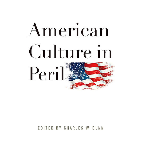 American Culture in Peril