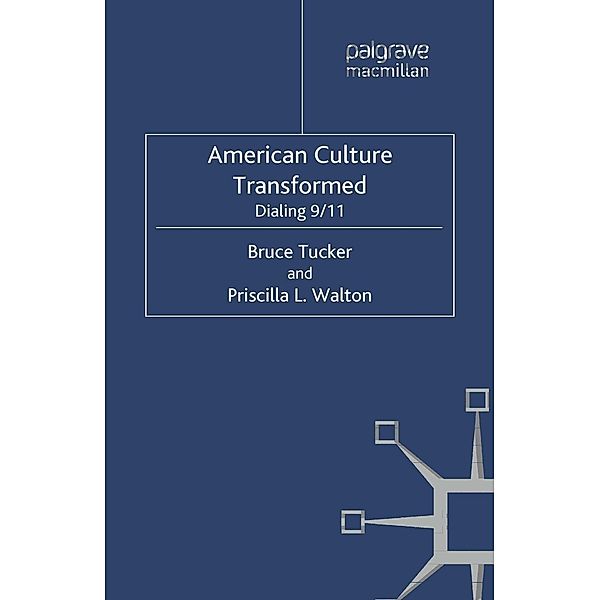 American Culture Transformed, B. Tucker, P. Walton