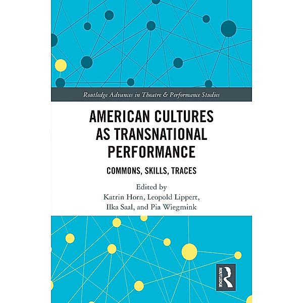 American Cultures as Transnational Performance