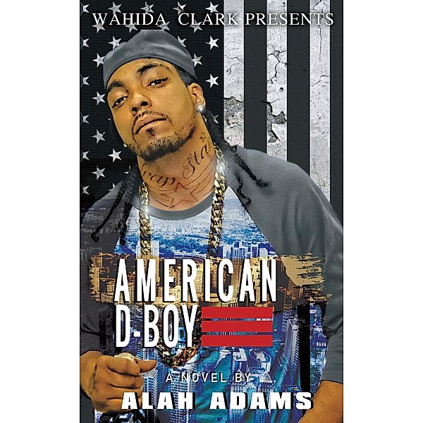 American D-Boy, Alah Adams