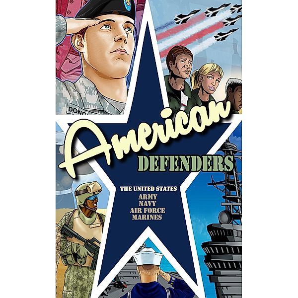 American Defenders: United States Military Vol.1 # GN, Don Smith