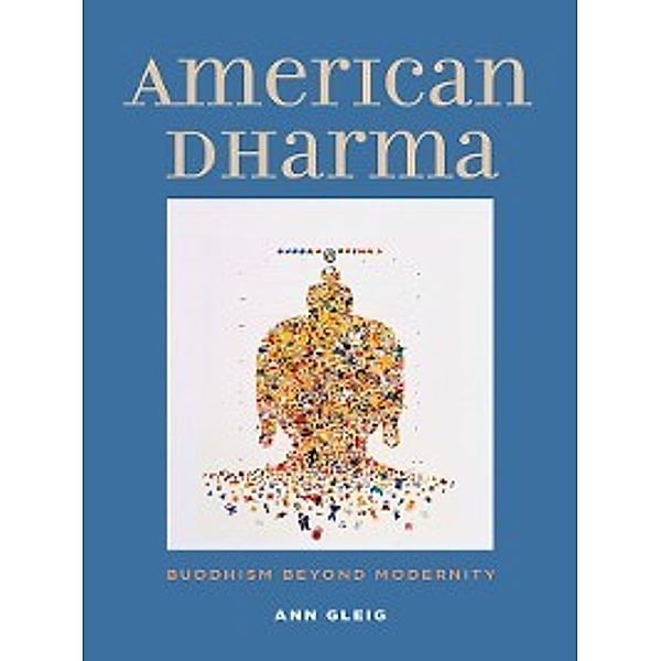 American Dharma, Ann Gleig