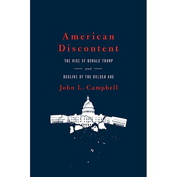 American Discontent, John L. Campbell