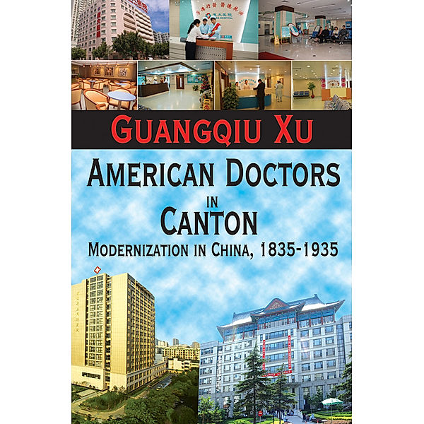 American Doctors in Canton, Guangqiu Xu