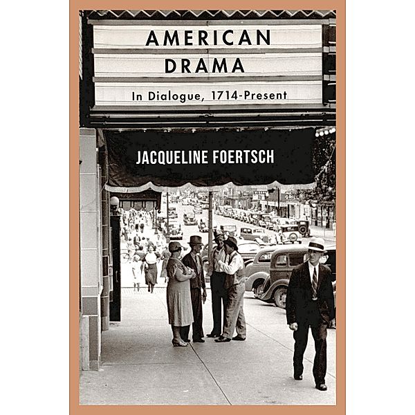 American Drama, Jacqueline Foertsch