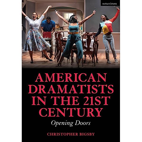 American Dramatists in the 21st Century, Christopher Bigsby