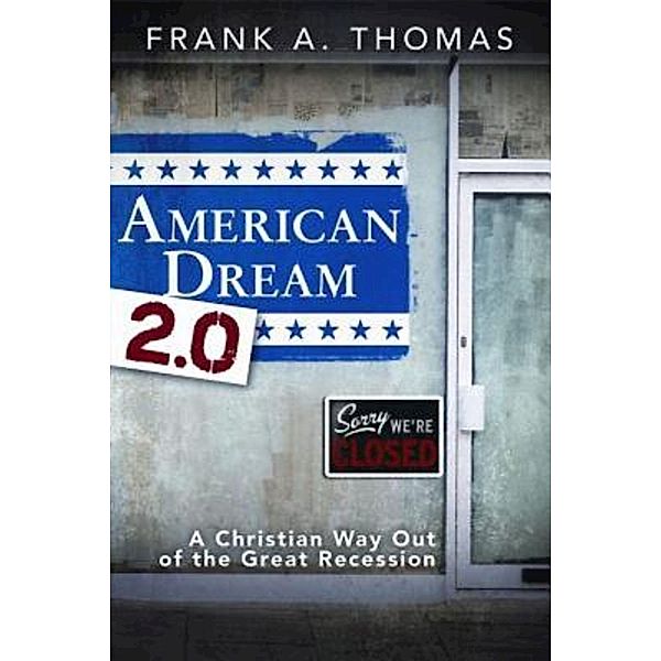 American Dream 2.0, Frank A. Thomas