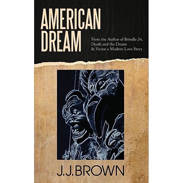 American Dream / JJ Brown, Jj Brown