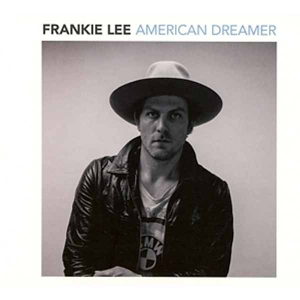 American Dreamer, Frankie Lee