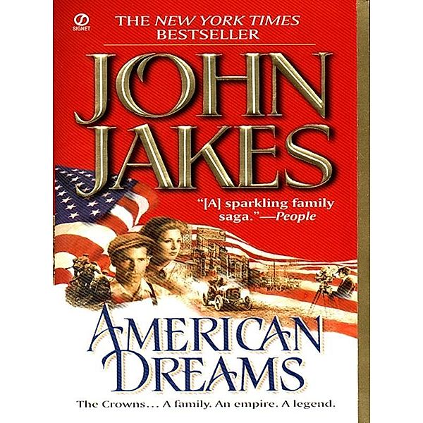 American Dreams, John Jakes