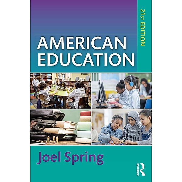 American Education, Joel Spring