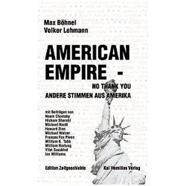 American Empire - No Thank You!, Max Böhnel, Volker Lehmann