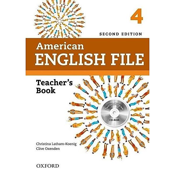 American English File 4: Teacher's Book with Testing Progr.