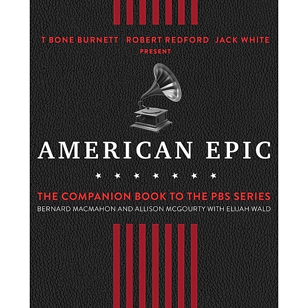 American Epic, Bernard MacMahon, Allison McGourty
