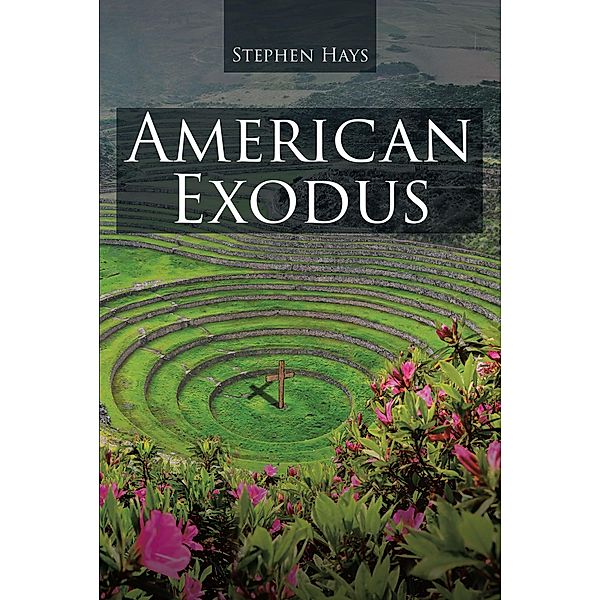 American Exodus, Stephen Hays