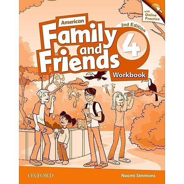 American Family and Friends 4. Workbook w. Onl., Naomi Simmons, Tamzin Thompson, Jenny Quintana