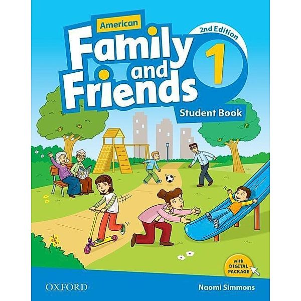 American Family and Friends: Level One: Student Book, Naomi Simmons