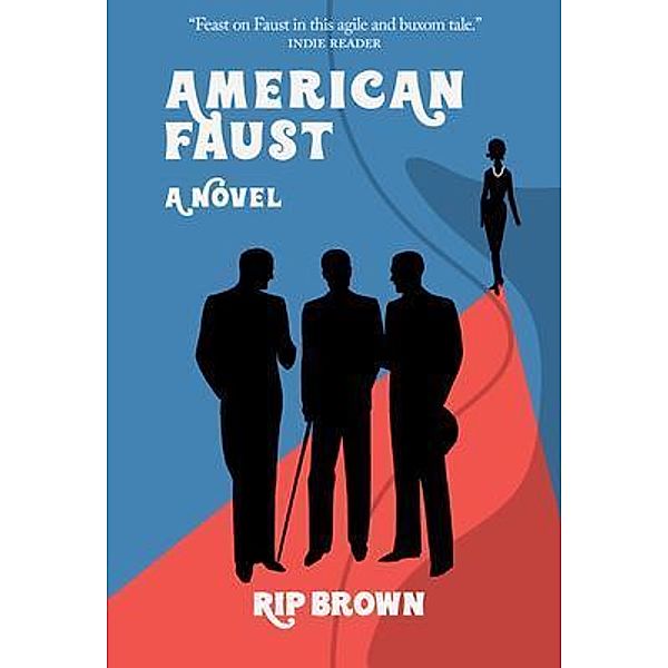 American Faust, Rip Brown