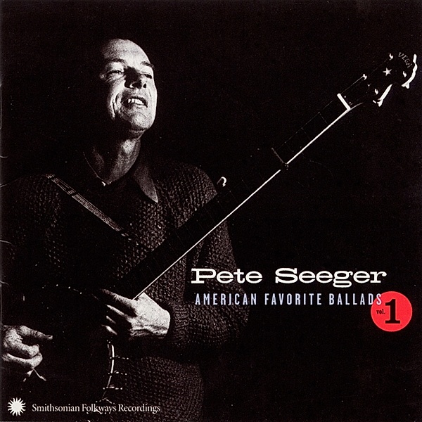American Favorite Ballads,  Vol. 1, Pete Seeger