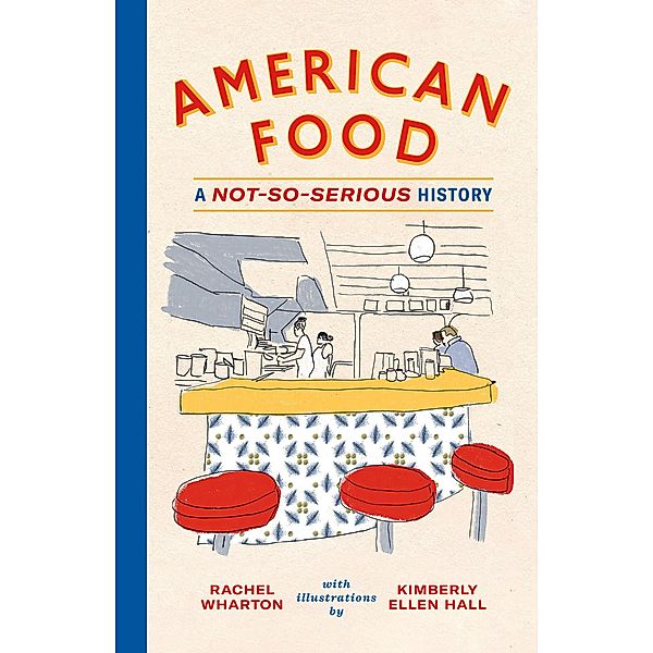 American Food, Rachel Wharton