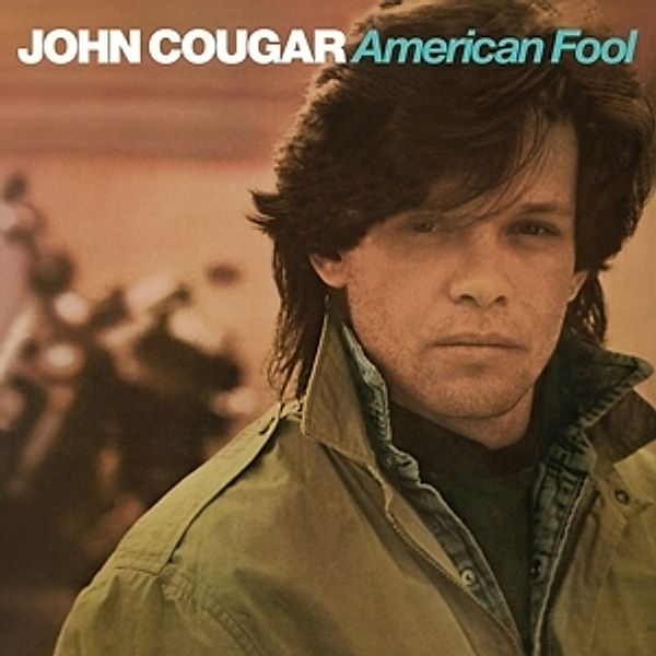 American Fool, John Mellencamp