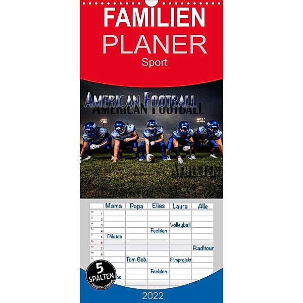 American Football - Athleten - Familienplaner hoch (Wandkalender 2022 , 21 cm x 45 cm, hoch), Renate Bleicher