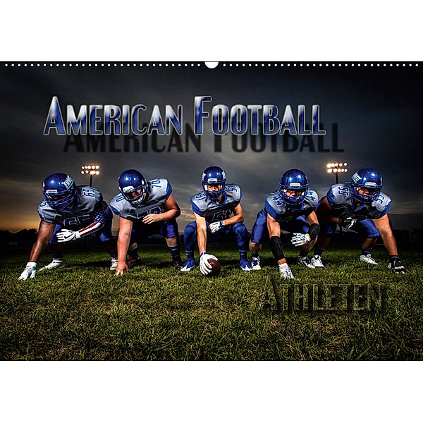 American Football - Athleten (Wandkalender 2019 DIN A2 quer), Renate Bleicher