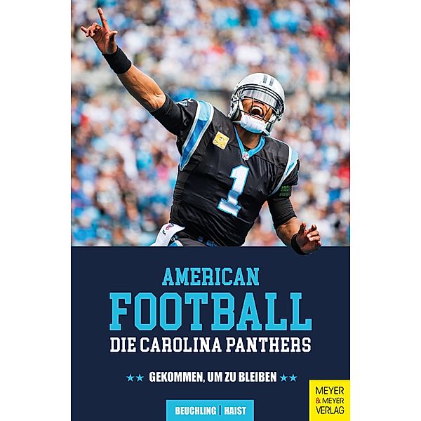 American Football: Die Carolina Panthers, Kai Beuchling, Moritz Haist