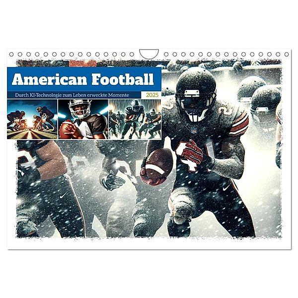 American Football - Durch KI-Technologie zum Leben erweckte Momente (Wandkalender 2025 DIN A4 quer), CALVENDO Monatskalender, Calvendo, Marco Warstat