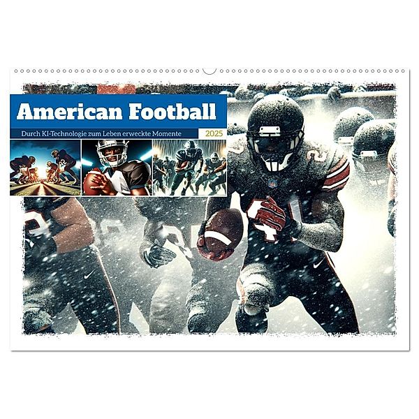 American Football - Durch KI-Technologie zum Leben erweckte Momente (Wandkalender 2025 DIN A2 quer), CALVENDO Monatskalender, Calvendo, Marco Warstat