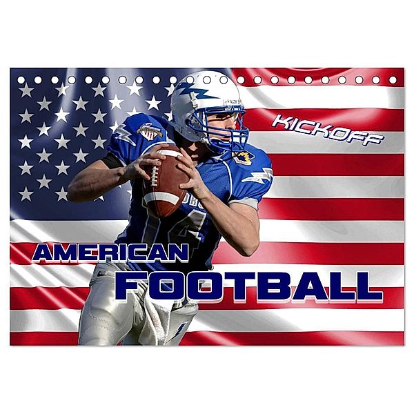 American Football - Kickoff (Tischkalender 2024 DIN A5 quer), CALVENDO Monatskalender, Renate Bleicher