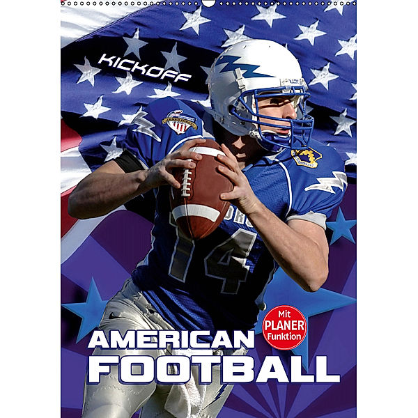 American Football - Kickoff (Wandkalender 2019 DIN A2 hoch), Renate Bleicher