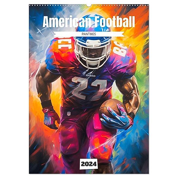 American Football. Paintings (Wandkalender 2024 DIN A2 hoch), CALVENDO Monatskalender, Rose Hurley